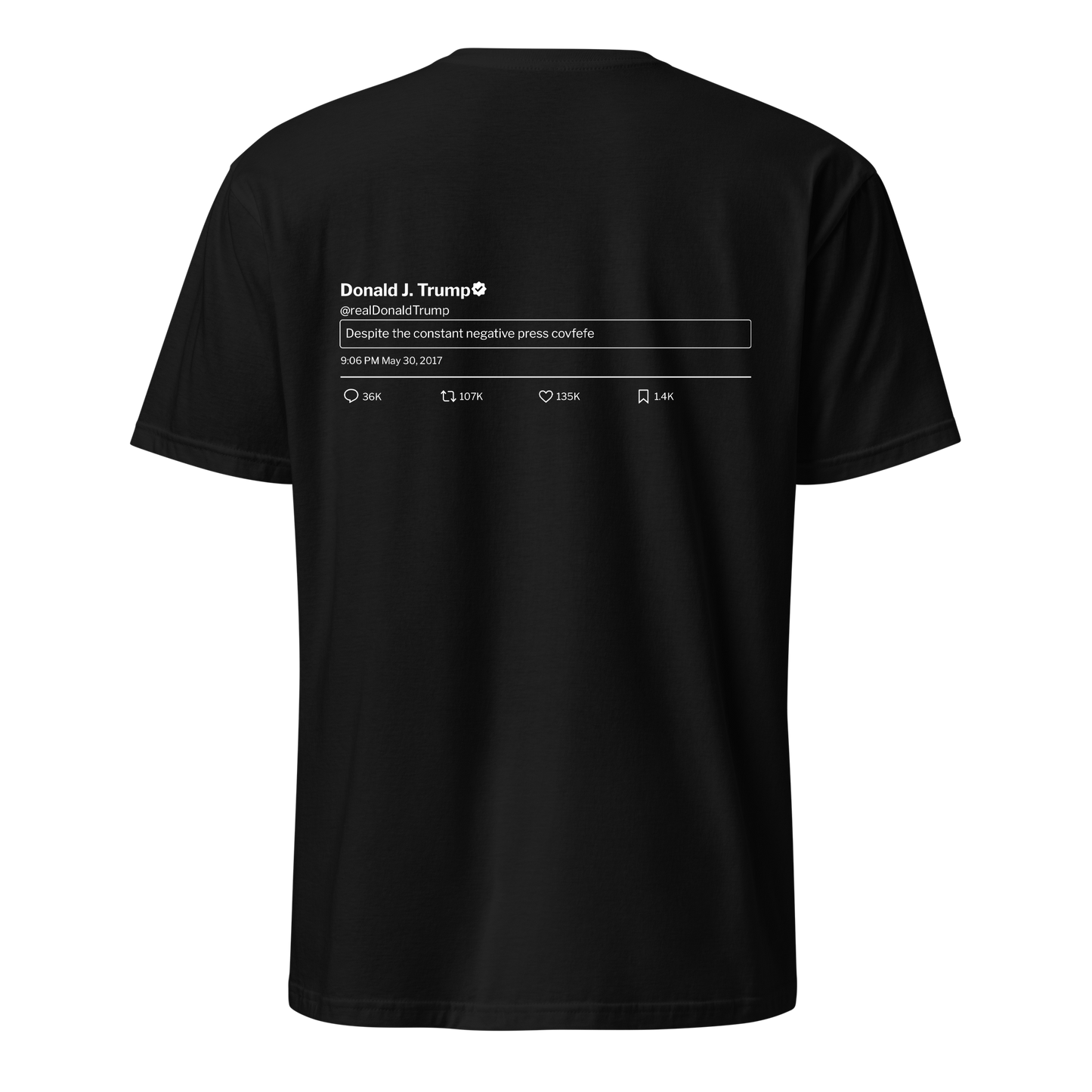 Trump Tweet Tee: covfefe