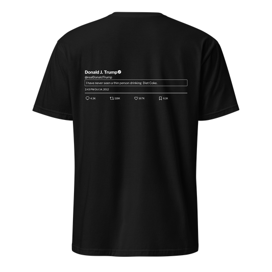 Trump Tweet Tee: Diet Coke