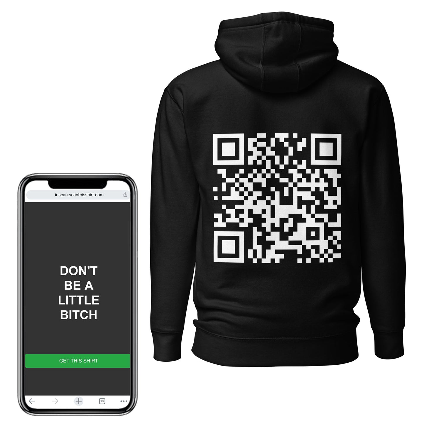 Don't Be A Little Bitch QR Sweatshirt