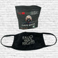 "Fauci Was Right" Face Mask Gag Gift