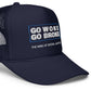 GO WOKE GO BROKE - Foam Trucker Hat