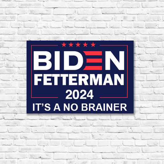 Biden Fetterman 2024 "It's A No Brainer" Bumper Sticker