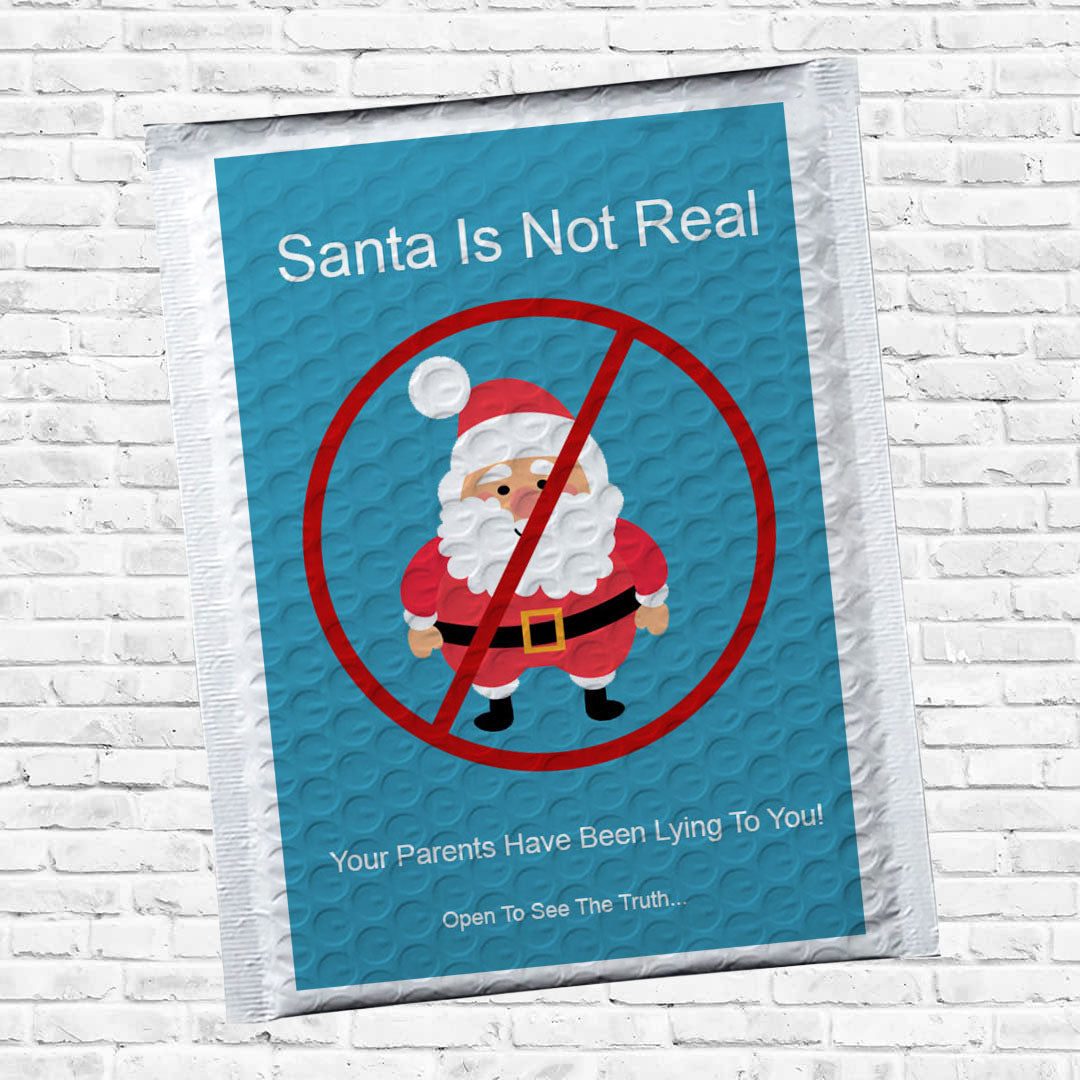Santa Is Not Real Prank Mailer
